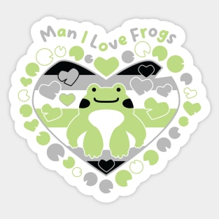 Man I Love Frogs [agender] Sticker